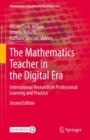 Image for The Mathematics Teacher in the Digital Era: An International Perspective on Technology Focused Professional Development : 16