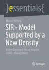 Image for SIR - Model Supported by a New Density: Action Document for an Adapted COVID - Management