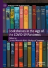 Image for Bookshelves in the Age of the COVID-19 Pandemic