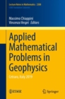 Image for Applied Mathematical Problems in Geophysics : Cetraro, Italy 2019