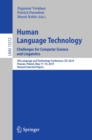 Image for Human Language Technology. Challenges for Computer Science and Linguistics: 9th Language and Technology Conference, LTC 2019, Poznan, Poland, May 17-19, 2019, Revised Selected Papers : 13212