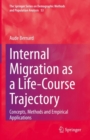 Image for Internal migration as a life-course trajectory  : concepts, methods and empirical applications