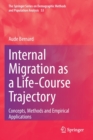 Image for Internal migration as a life-course trajectory  : concepts, methods and empirical applications