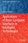 Image for Applications of brain-computer interfaces in intelligent technologies