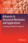 Image for Advances in structural mechanics and applications  : proceedings of ASMA-2021Volume 2
