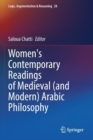 Image for Women&#39;s Contemporary Readings of Medieval (and Modern) Arabic Philosophy