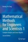 Image for Mathematical methods for engineers and scientists 1  : complex analysis and linear algebra