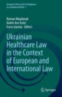 Image for Ukrainian Healthcare Law in the Context of European and International Law : 7