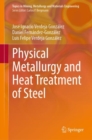 Image for Physical Metallurgy and Heat Treatment of Steel