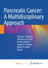Image for Pancreatic Cancer : A Multidisciplinary Approach