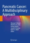 Image for Pancreatic Cancer: A Multidisciplinary Approach