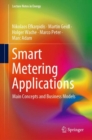 Image for Smart Metering Applications : Main Concepts and Business Models
