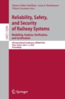 Image for Reliability, Safety, and Security of Railway Systems. Modelling, Analysis, Verification, and Certification
