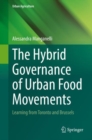 Image for Hybrid Governance of Urban Food Movements: Learning from Toronto and Brussels
