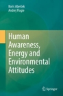 Image for Human Awareness, Energy and Environmental Attitudes