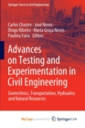 Image for Advances on Testing and Experimentation in Civil Engineering