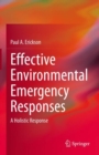 Image for Effective Environmental Emergency Responses: A Holistic Response
