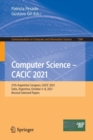 Image for Computer science - CACIC 2021  : 27th Argentine Congress, CACIC 2021, Salta, Argentina, October 4-8, 2021, revised selected papers