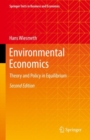 Image for Environmental Economics: Theory and Policy in Equilibrium