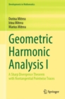 Image for Geometric Harmonic Analysis I: A Sharp Divergence Theorem With Nontangential Pointwise Traces