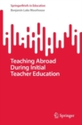 Image for Teaching Abroad During Initial Teacher Education