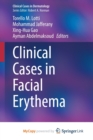 Image for Clinical Cases in Facial Erythema