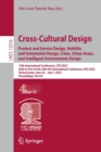 Image for Cross-cultural design  : product and service design, mobility and automotive design, cities, urban areas, and intelligent environments designPart IV