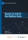 Image for Racism in and for the Welfare State