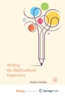 Image for Writing the Multicultural Experience