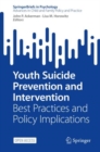 Image for Youth Suicide Prevention and Intervention: Best Practices and Policy Implications