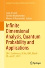Image for Infinite dimensional analysis, quantum probability and applications  : QP41 Conference, Al Ain, UAE, March 28-April 1, 2021