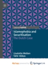 Image for Islamophobia and Securitisation : The Dutch Case