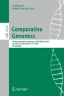 Image for Comparative genomics  : 19th International Conference, RECOMB-CG 2022, La Jolla, CA, USA, May 20-21, 2022, proceedings