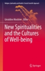 Image for New spiritualties and the cultures of well-being