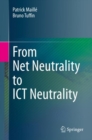 Image for From net neutrality to ICT neutrality