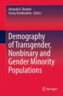 Image for Demography of Transgender, Nonbinary and Gender Minority Populations