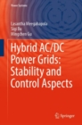 Image for Hybrid AC/DC power grids  : stability and control aspects
