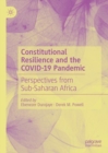 Image for Constitutional Resilience and the COVID-19 Pandemic: Perspectives from Sub-Saharan Africa