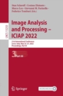 Image for Image Analysis and Processing - ICIAP 2022: 21st International Conference, Lecce, Italy, May 23-27, 2022, Proceedings, Part III