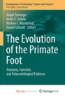 Image for The Evolution of the Primate Foot