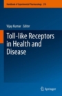 Image for Toll-Like Receptors in Health and Disease : 276