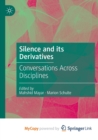 Image for Silence and its Derivatives