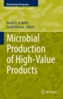 Image for Microbial Production of High-Value Products