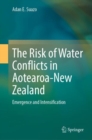 Image for The Risk of Water Conflicts in Aotearoa-New Zealand