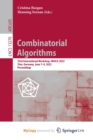 Image for Combinatorial Algorithms : 33rd International Workshop, IWOCA 2022, Trier, Germany, June 7-9, 2022, Proceedings