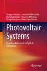 Image for Photovoltaic Systems : From Fundamentals to System Integration