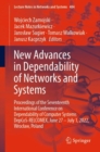 Image for New advances in dependability of networks and systems  : proceedings of the seventeenth International Conference on Dependability of Computer Systems DepCoS-RELCOMEX, June 27 - July 1, 2022, Wroc±aw,