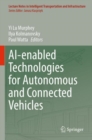 Image for AI-enabled Technologies for Autonomous and Connected Vehicles