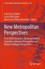 Image for New metropolitan perspectives  : post COVID dynamics