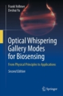 Image for Optical Whispering Gallery Modes for Biosensing: From Physical Principles to Applications